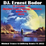 Obrázek epizody DJ. Ernest Bodor - FL Minimal Trance G-Chillstep Remix FX 2022