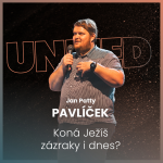 Obrázek epizody Jan Patty Pavlíček - Koná ježíš zázraky i dnes?
