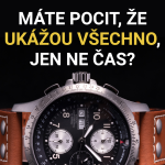 Obrázek epizody 25. Hodinářské komplikace, aneb K paralýze stačí obyčejný chronograf