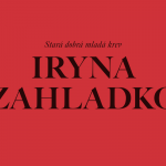 Obrázek epizody Stará dobrá mladá krev: Iryna Zahladko