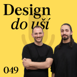 Obrázek epizody Filip Krampla a Filip Nguyen | Design do uší