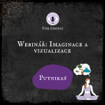 Obrázek epizody 9 WEBINÁŘ: Imaginace a vizualizace (shifting, manifestace, pathworking...)🧘‍♀️💭