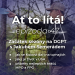 Obrázek epizody 47: O začátku sezóny a nejlepších hráčích DGPT s Jakubem Semerádem