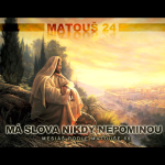 Obrázek epizody Mesiáš podle Matouše 68 - Má slova nikdy nepominou - Bohuslav Wojnar (1.2.2015)