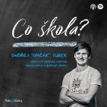 Obrázek epizody CŠ #43 Ondřej "Opičák" Turek: Neformální vzdělávání mě naučilo, že děti nejsou neschopný