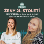 Obrázek epizody ŽENY 21. STOLETÍ: Monika Čápová: Jak mít vše, co chceš, a nezbláznit se u toho