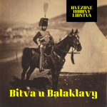 Obrázek epizody Krymská válka: Balaklava a příběh, který dal světu pojem „tenká červená linie“