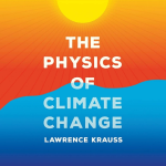 Obrázek epizody 🌅 Lawrence Krauss: The Physics of Climate Change