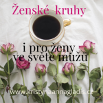 Obrázek epizody #091 Ženské kruhy i pro ženy ve světě mužů