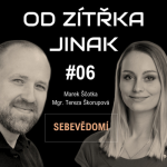 Obrázek epizody #06 Mgr. Tereza Škorupová | Sebevědomí a jak na to