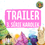 Obrázek epizody Trailer: Třetí série Karolek