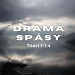 Obrázek epizody Drama spásy - Titovi 1:1-4