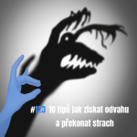 Obrázek epizody 123: 10 nejlepších tipů jak získat odvahu a překonat strach