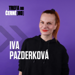 Obrázek epizody Iva Pazderková: S tím, že mám trému, jsem se smířila, před premiérou v divadle i dnes zvracím