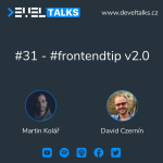 Obrázek epizody #31 - #frontendtip v2.0