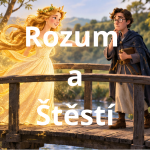 Obrázek epizody Rozum a Štěstí - pohádka na dobrou noc