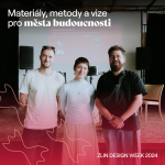 Obrázek epizody Zlin Design Week 2024: Materiály, metody a vize pro města budoucnosti