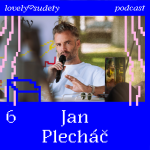 Obrázek epizody #6 Jan Plecháč: V Moseru mám zázemí, se kterým se dá dobýt svět