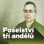 Obrázek epizody 03. Poselství tří andělů: Věčné evangelium