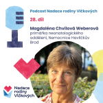 Obrázek epizody Lidé by neměli být sami ani na začátku, ani na konci života, říká neonatoložka Magdalena Chvílová Weberová