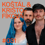 Obrázek epizody Anna Krištofíková & Roman Koštál. ft. Kamil Princ