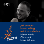 Obrázek epizody 91: Martin Hošek | Jak Account Based Selling mění pravidla hry