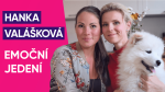 Obrázek epizody #1: Hanka Valášková o emočním jedení