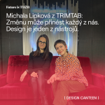 Obrázek epizody Future is TECH: Michala Lipková z TRIMTAB: Změnu může přinést každý z nás. Design je jedním z nástrojů