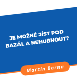 Obrázek epizody Podcast - Jedení pod bazál