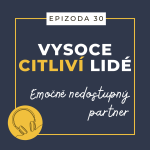 Obrázek epizody Ep. 30: Emočně nedostupný partner