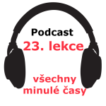 Obrázek epizody 23. lekce španělštiny - všechny minulé časy - onlinespanelsky.cz