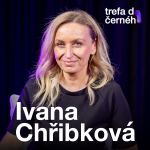Obrázek epizody Ivana Chřibková: Seznam 12 přání mi ukázal, že je důležité vědět co chci a ne co nechci