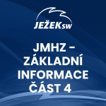 Obrázek epizody JMHZ - základní informace část 4