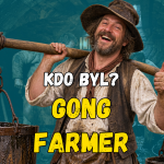 Obrázek epizody Kdo byl? GONG FARMER