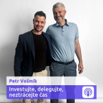 Obrázek epizody „Obraty top makléřů se znásobí. Delegování a nový byznys jsou klíč“ – Petr Vošmík