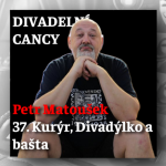 Obrázek epizody 37. Kurýr, Divadýlko a bašta