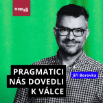 Obrázek epizody Pragmatičtí politici nás přivedli na práh třetí světové války. Vraťme hodnoty, říká Borovka