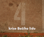 Obrázek epizody Kázání: Pavel Škrobák - Čtyři krize Božího lidu