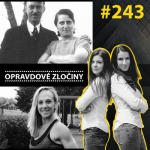 Obrázek epizody #243 - William a Lila Young & Terri Bevers & Harley McCourt