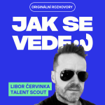 Obrázek epizody Libor Červinka - Živí se posloucháním hudby a hledáním talentů