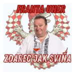 Obrázek epizody Zdarec jak sviňa: Franta Uher, hodina smíchu s lidovým vypravěčem