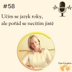 Obrázek epizody #58 Učím se jazyk roky, ale pořád se necítím jistě