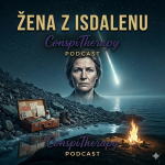 Obrázek epizody ZÁHADA ŽENY Z ISDALENU: kdo byla a proč zemřela? | #4 ConspiTherapy