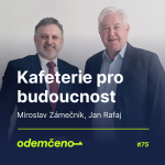 Obrázek epizody Odemčeno #75 - Kafeterie pro budoucnost