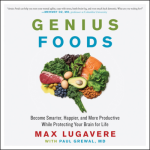 Obrázek epizody 🧠 Max Lugavere: Genius Foods (Geniální potraviny)