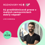 Obrázek epizody #208 Sú predštátnicové praxe v malých nemocniciach dobrý nápad?