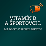 Obrázek epizody XVII. diel :: Vitamín D a športovci - Má déčko v športe miesto ?