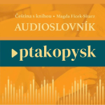 Obrázek epizody 13: Nauka czeskiego - PTAKOPYSK - audioslovník - ulubione czeskie słowa