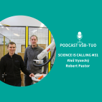 Obrázek epizody Podcast VŠB-TUO #31 – Science is calling – Aleš Vysocký a Robert Pastor