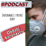 Obrázek epizody INFORMACE Z PRVNÍ RUKY - OBDOBÍ KORONAVIRU